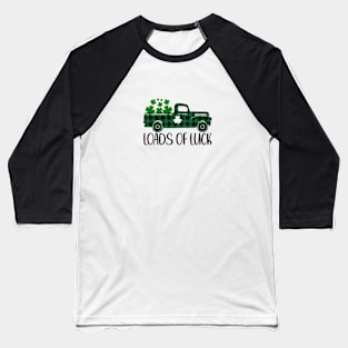 Loads Of Luck Truck Baseball T-Shirt